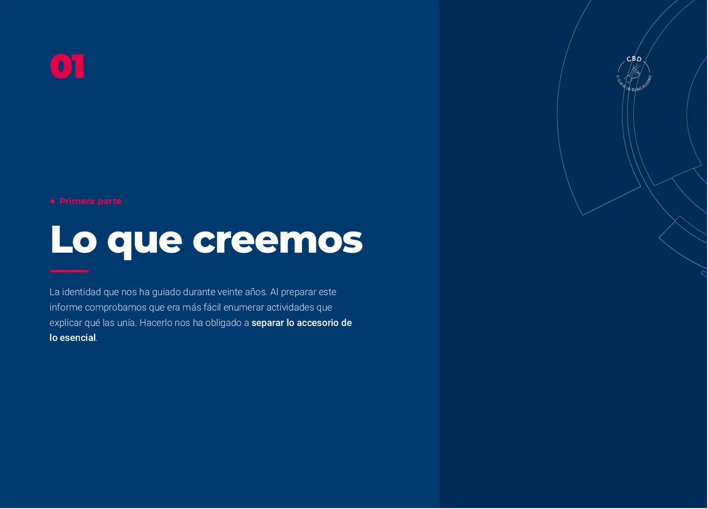 Primera parte. Lo que creemos
