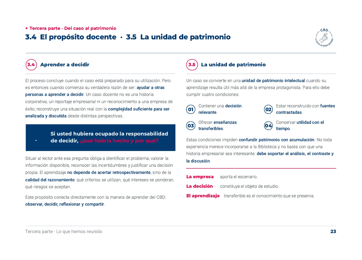 3.4 Aprender a decidir y 3.5 La unidad de patrimonio