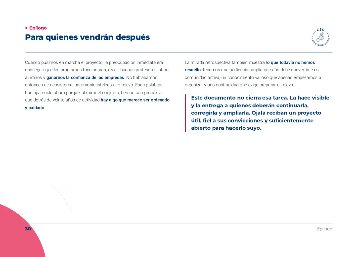 Epílogo. Para quienes vendrán después